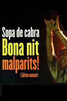 Sopa de Cabra - Bona nit malparits! poster background