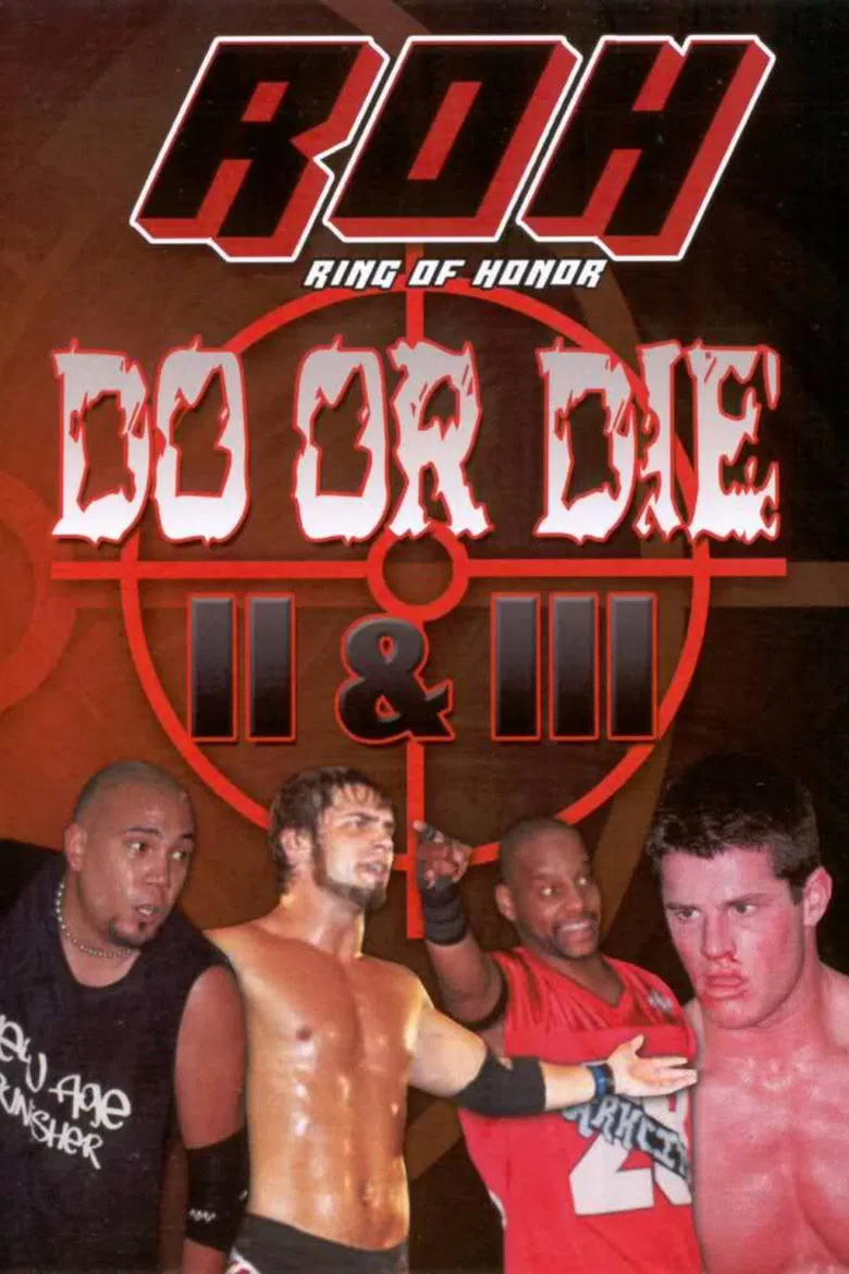 ROH: Do or Die II & III poster background