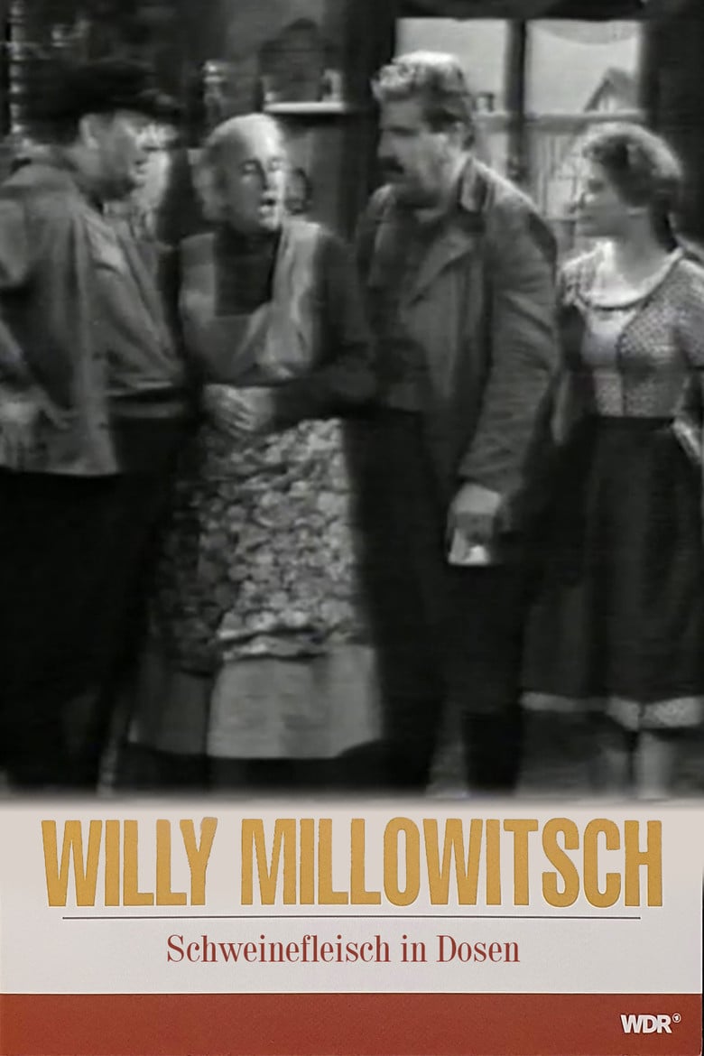Millowitsch- Theater - Schweinefleisch in Dosen poster background