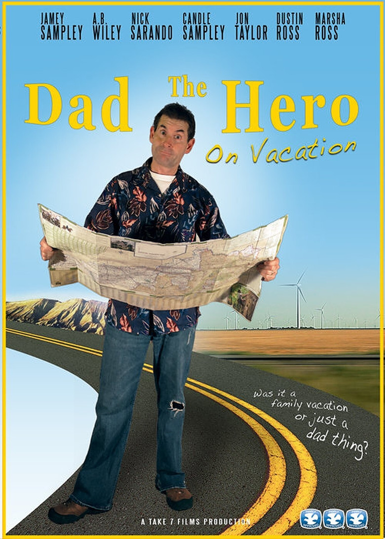 Dad the Hero on Vacation poster background