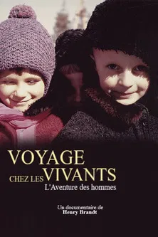 Voyage chez les vivants - L'Aventure des hommes poster background