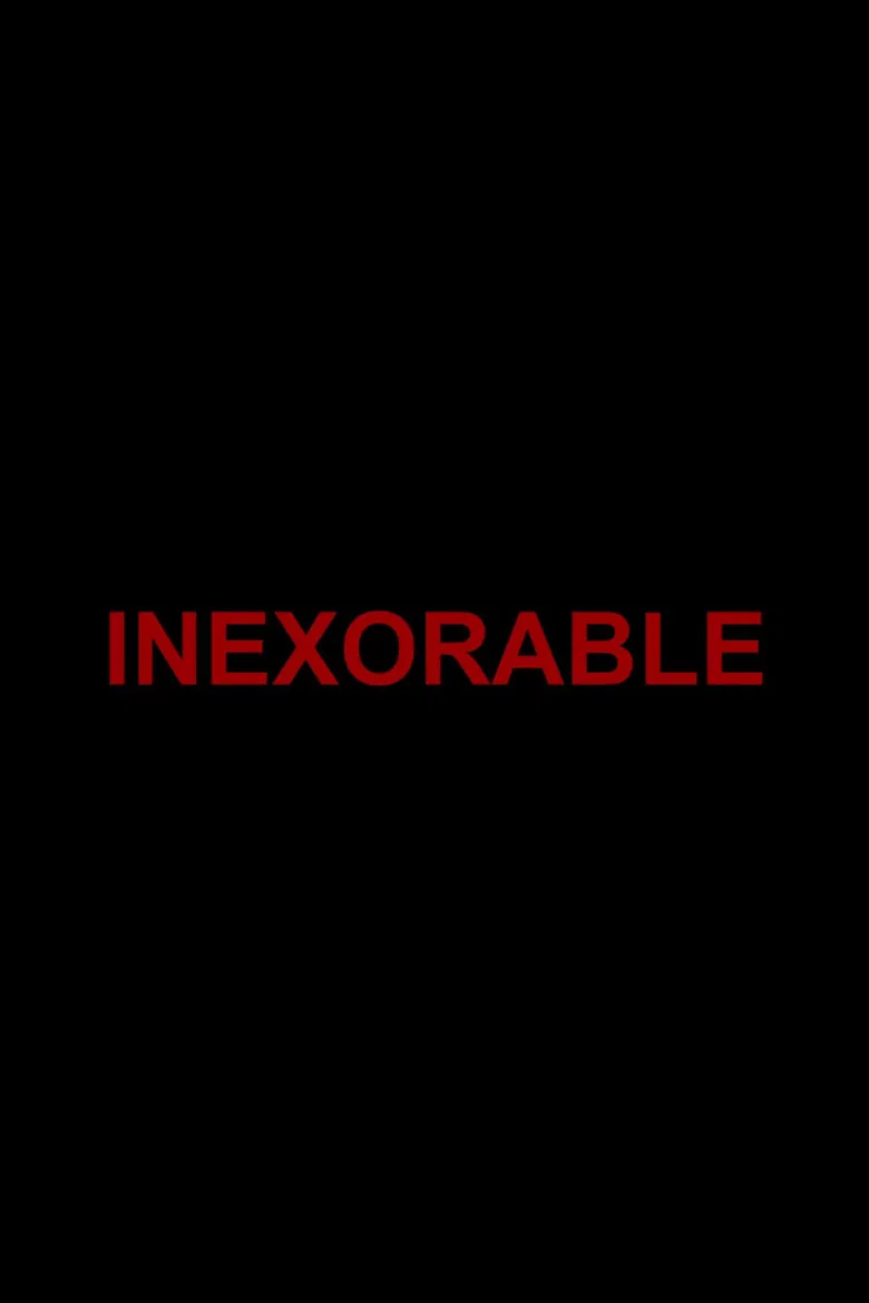 Inexorable poster background