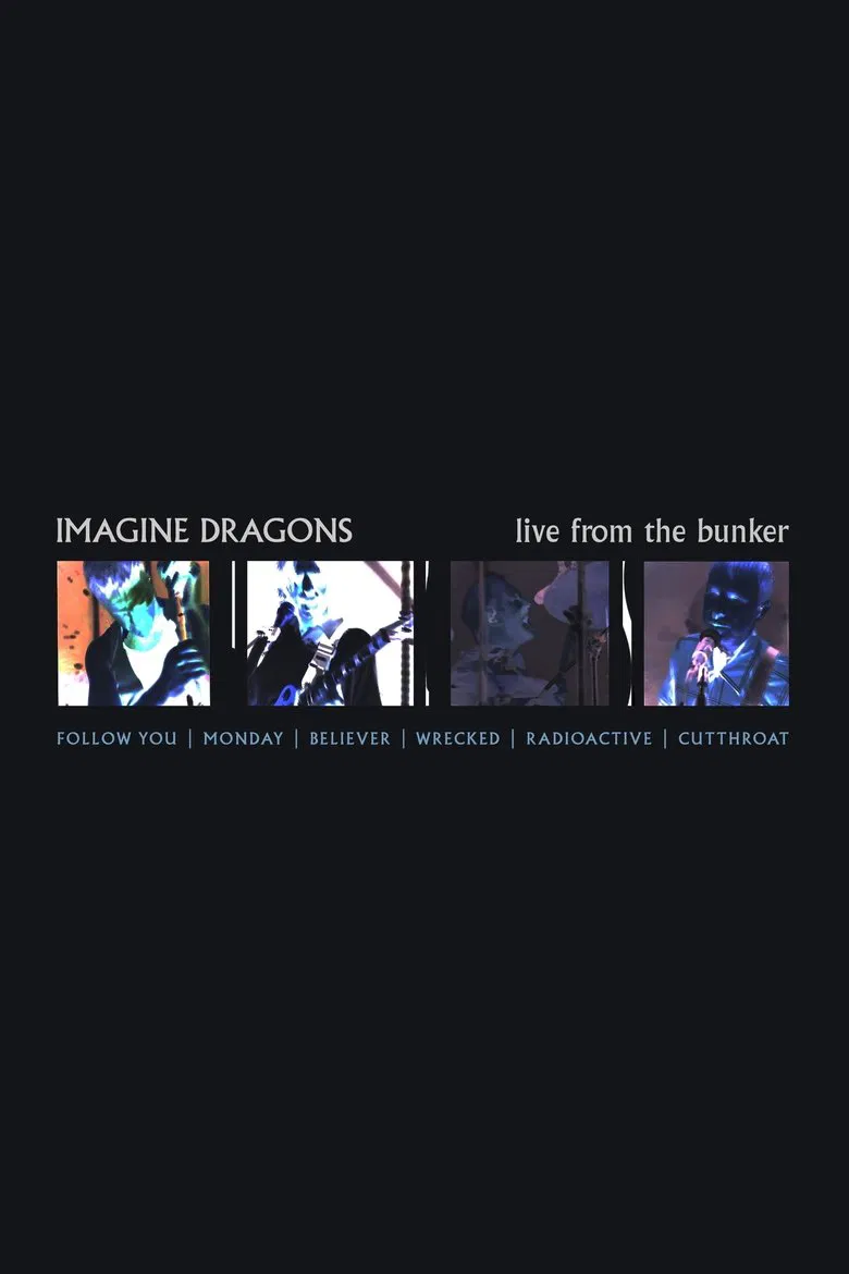 Imagine Dragons - Live from the Bunker poster background