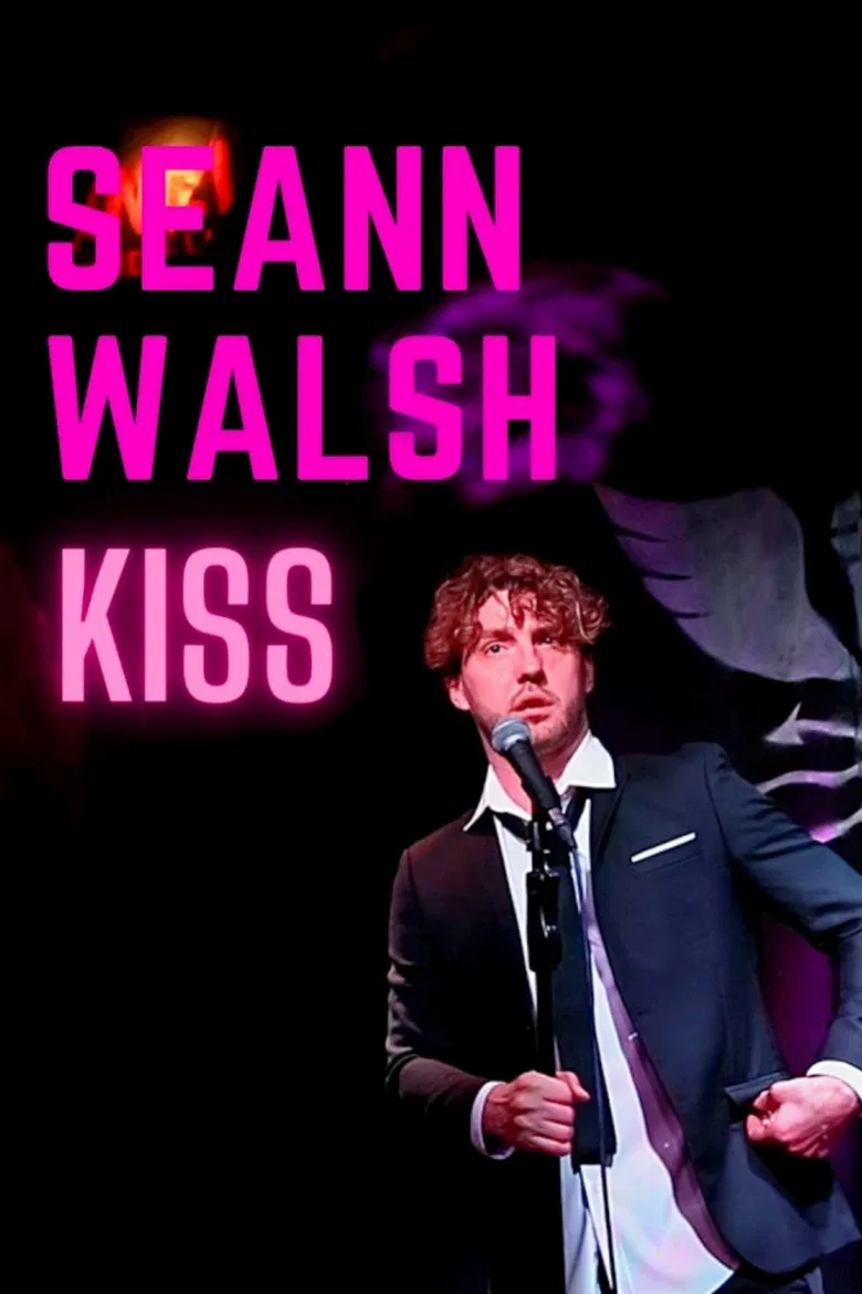 Seann Walsh: Kiss poster background