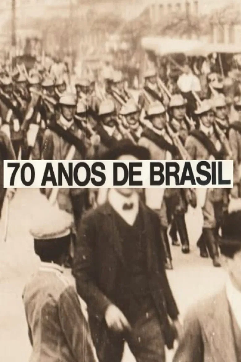 70 Anos de Brasil (Da Belle Époque aos Nossos Dias) poster background