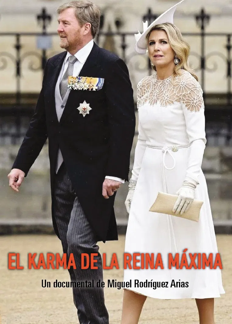 El karma de la reina Máxima poster background