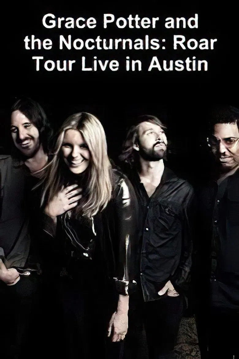 Grace Potter & the Nocturnals Roar Tour - Live in Austin poster background