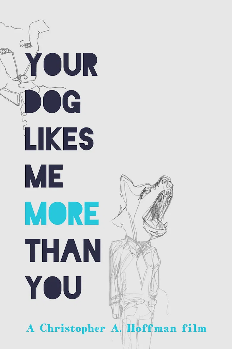 Your Dog Likes Me More Than You poster background