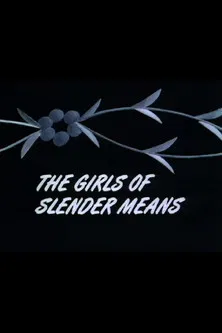 The Girls of Slender Means poster background