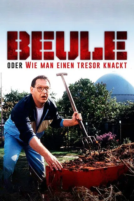 Beule oder Wie man einen Tresor knackt poster background