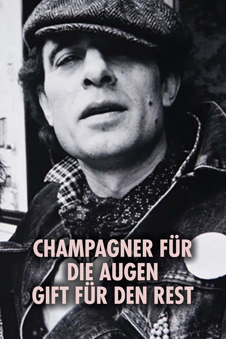 Champagner für die Augen - Gift für den Rest poster background