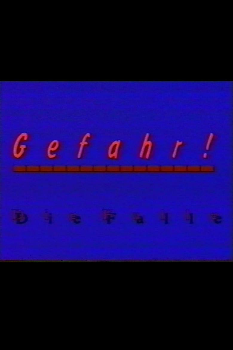 Gefahr - Die Falle poster background