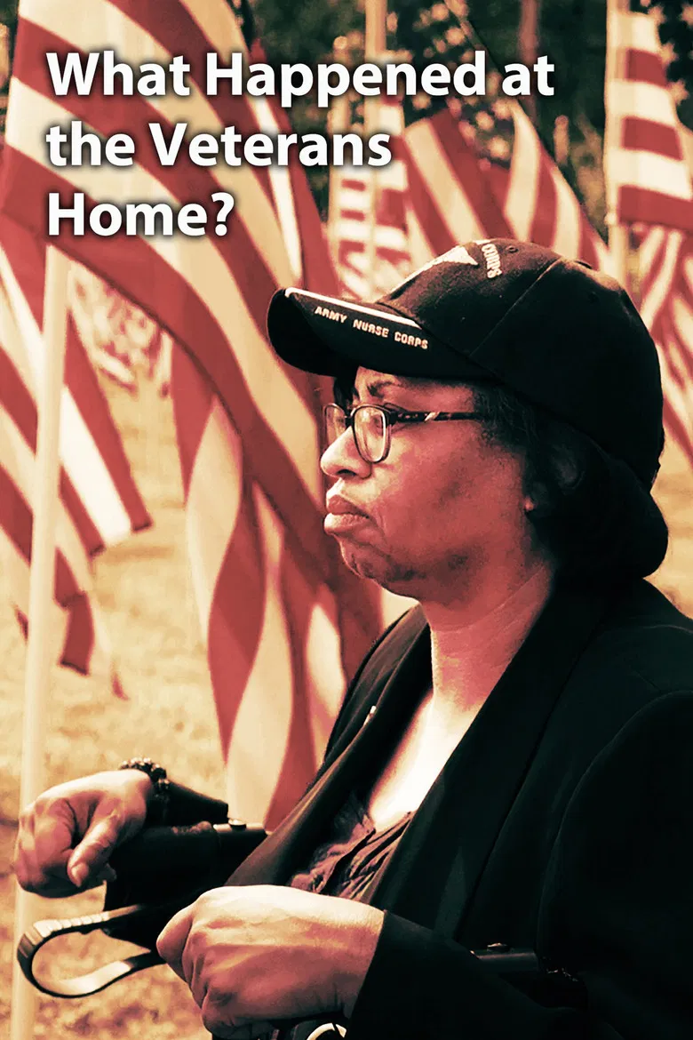 What Happened at the Veterans Home? poster background