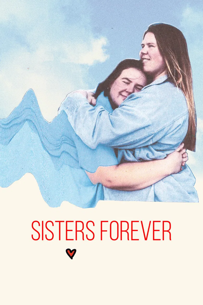 Sisters Love Forever poster background