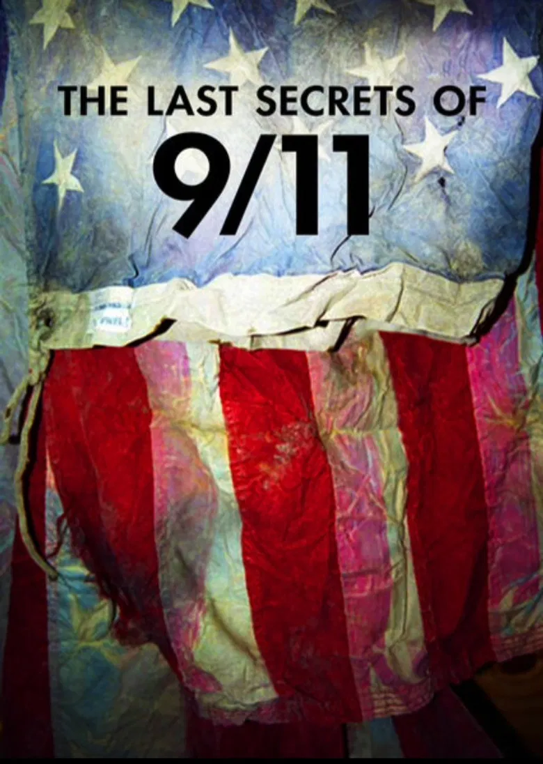 The Last Secrets Of 9/11 poster background