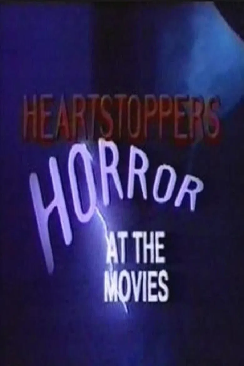 Heartstoppers: Horror at the Movies poster background