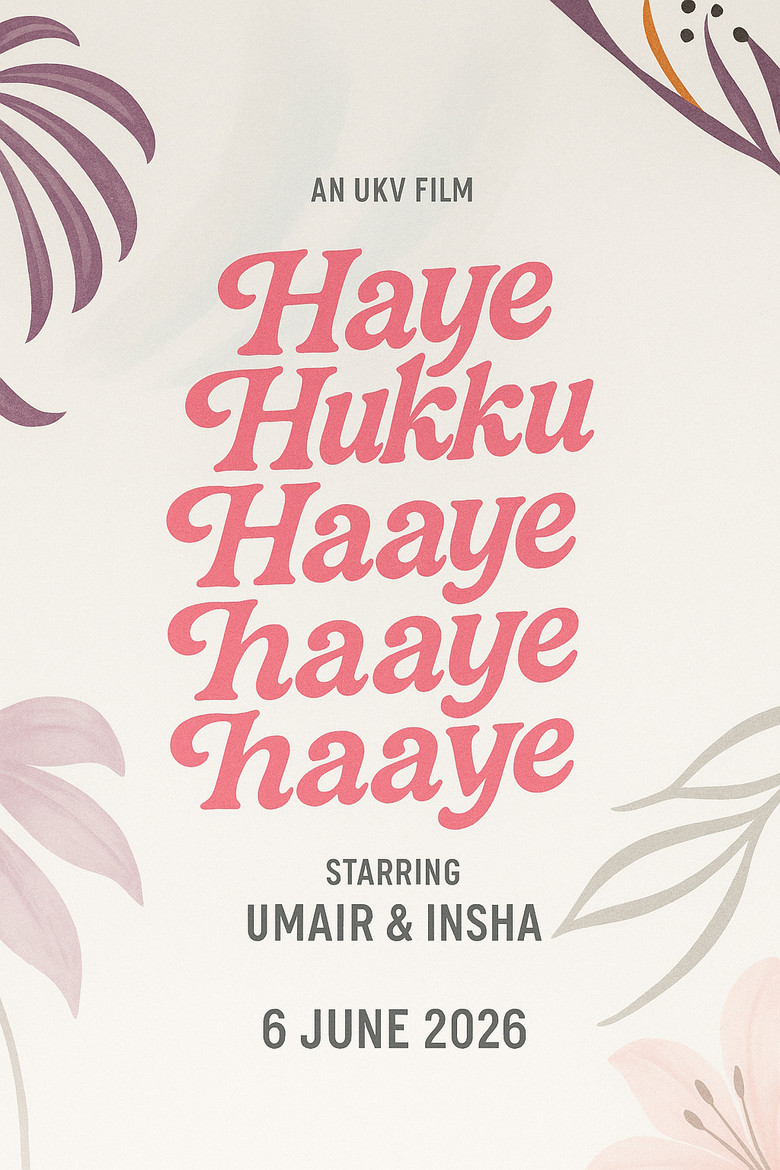 Haye Hukku Haye Hukku Haaye Haaye Haaye poster background