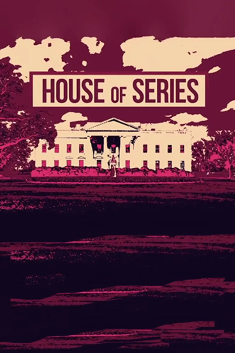 House of Series poster background
