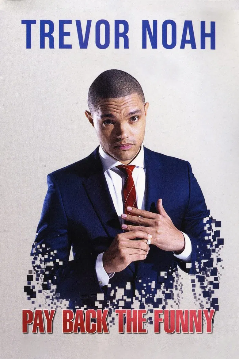 Trevor Noah: Pay Back The Funny poster background
