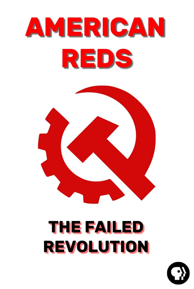 American Reds: The Failed Revolution poster background