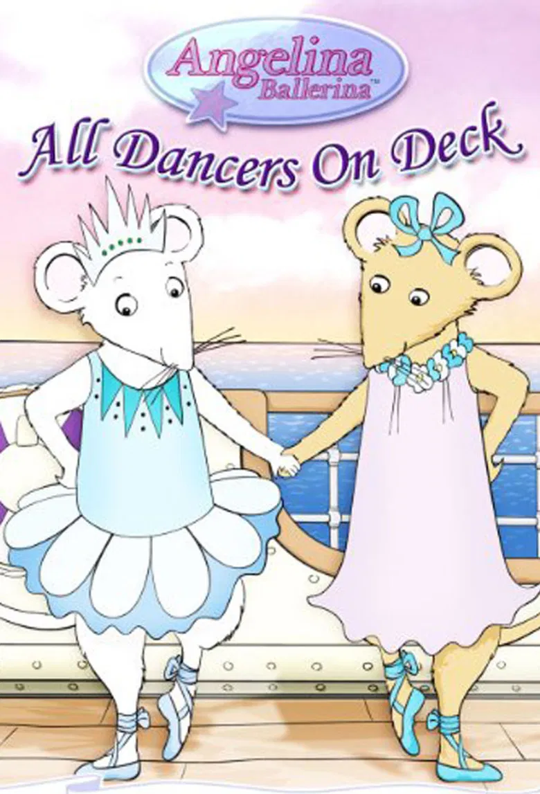 Angelina Ballerina: All Dancers on Deck poster background