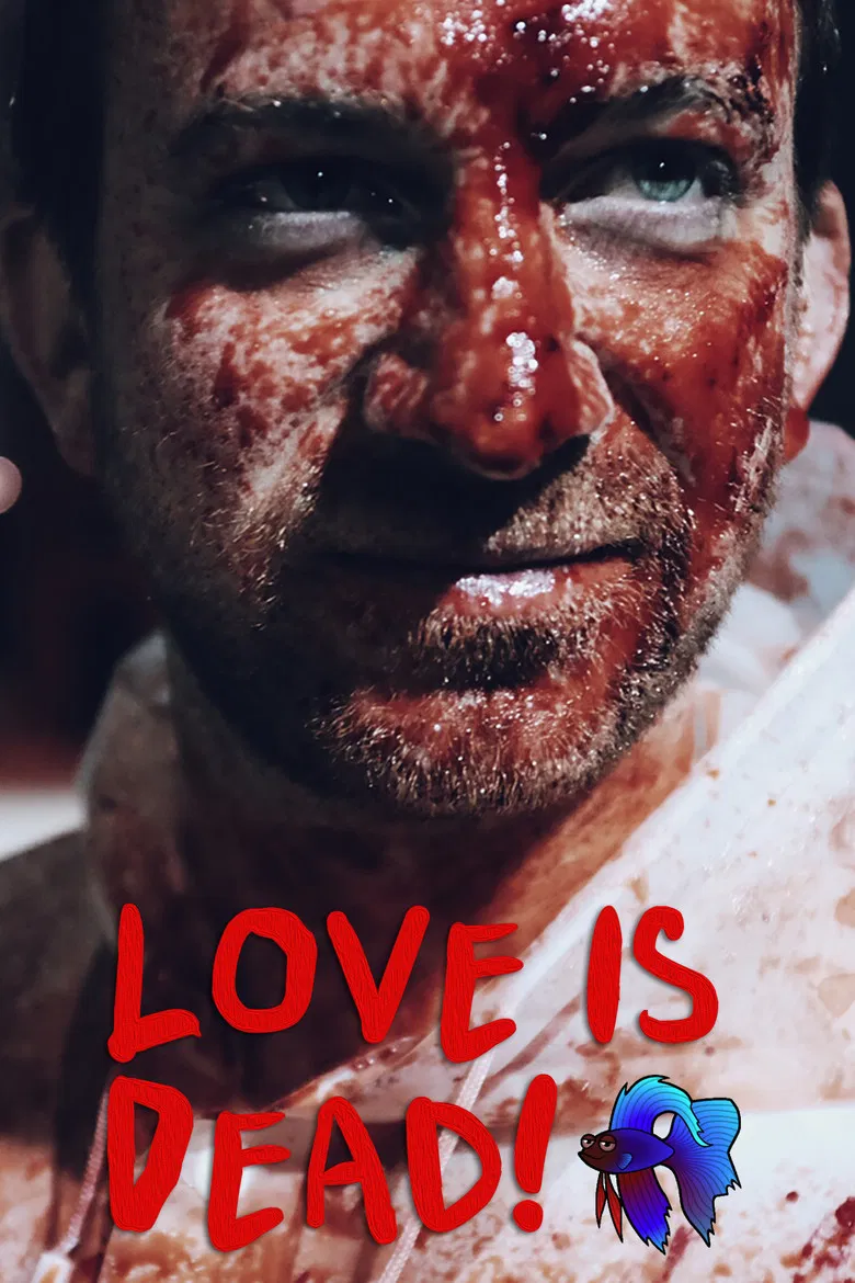 Love Is Dead! poster background