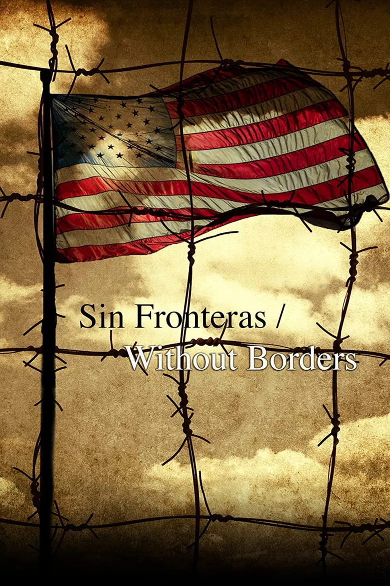 Sin Fronteras Without Borders poster background