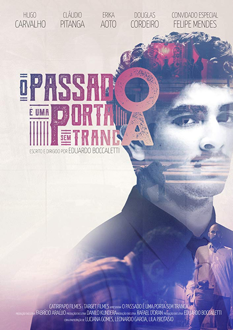 O Passado É Uma Porta Sem Tranca poster background