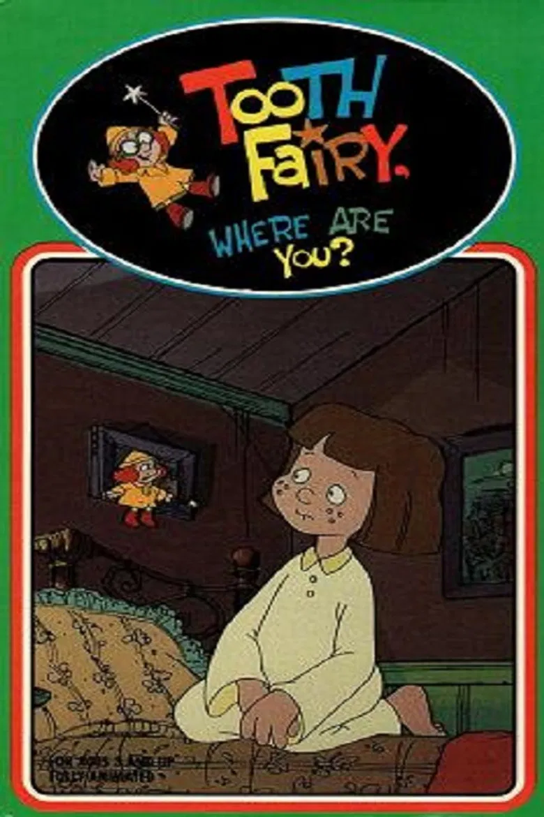 Tooth Fairy, Where Are You? poster background
