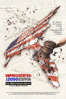 Unprecedented: The 2000 Presidential Election poster background
