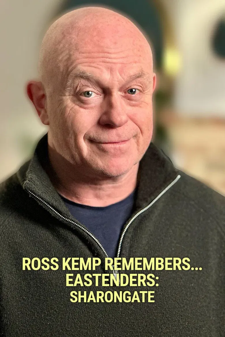 Ross Kemp Remembers... EastEnders: Sharongate poster background