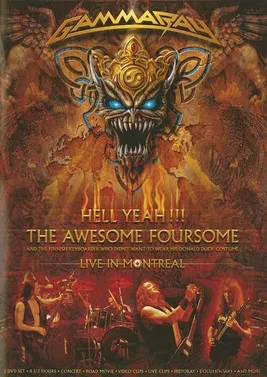 Gamma Ray: Hell Yeah!!! The Awesome Foursome: Live In Montreal poster background