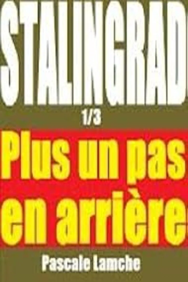 Stalingrad: Plus un pas en arrière poster background