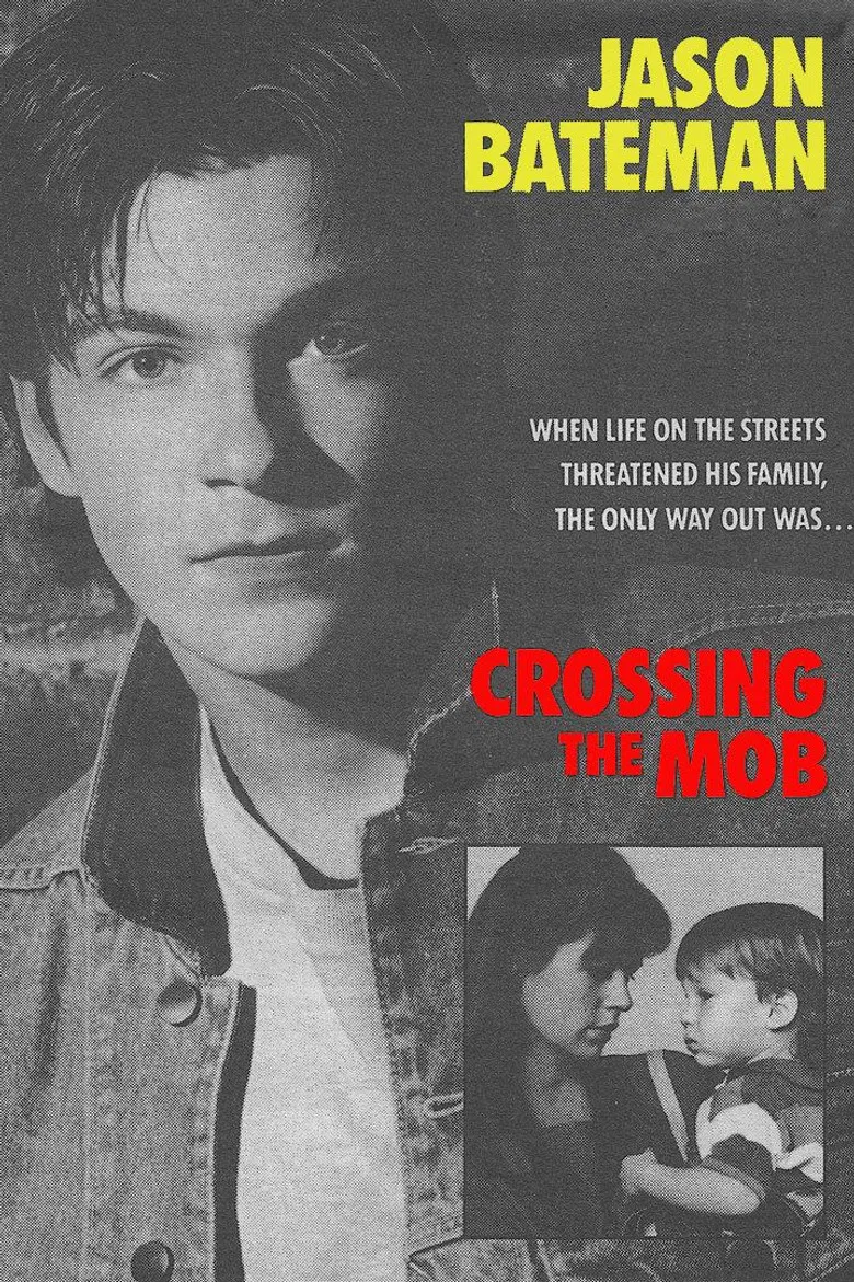 Crossing the Mob poster background
