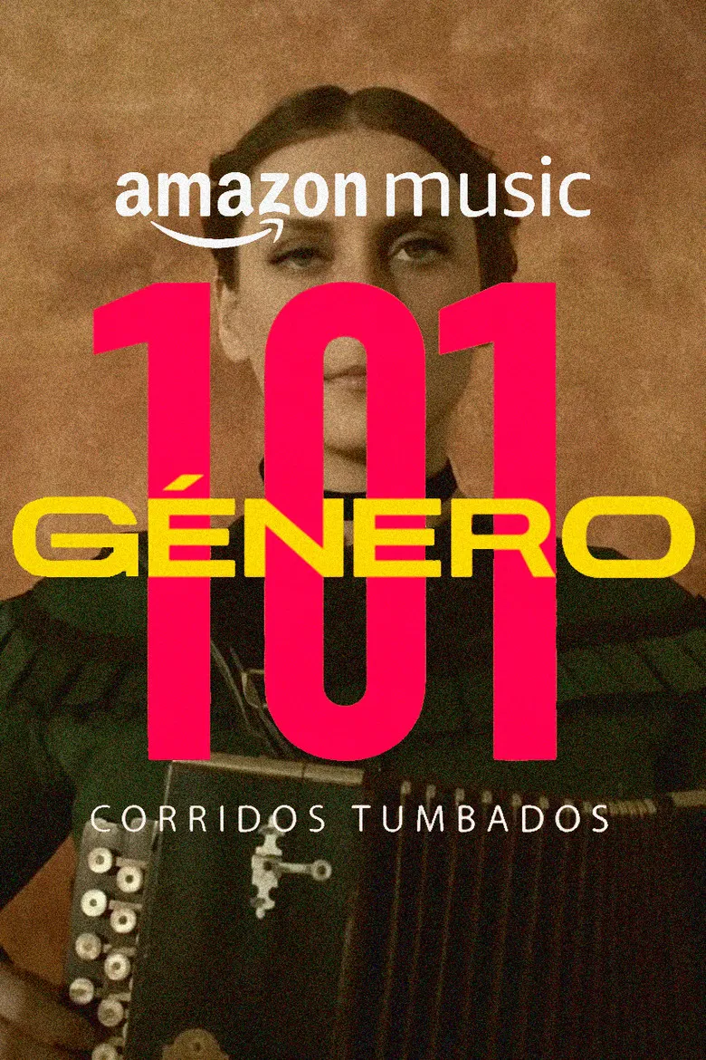 Género 101: Corridos Tumbados poster background