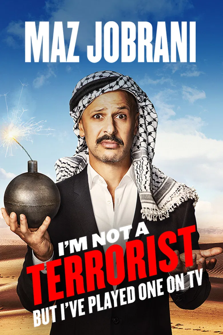 Maz Jobrani: I'm Not a Terrorist But I've Played One on TV poster background