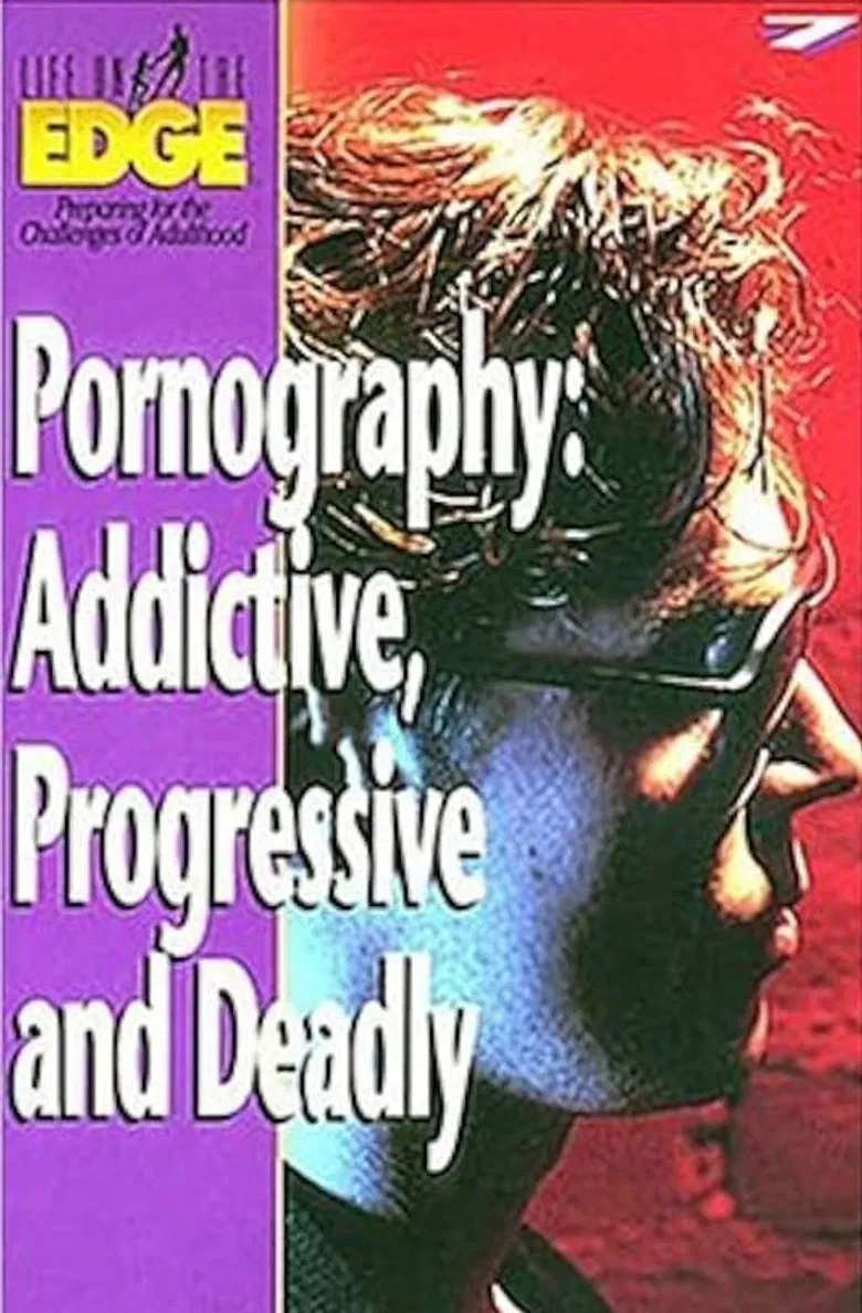 Pornography: Addictive, Progressive and Deadly poster background