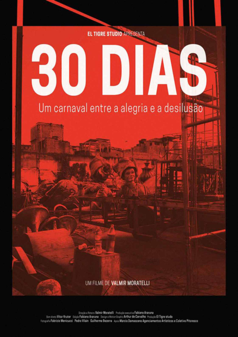 30 Dias - Um Carnaval Entre a Alegria e a Desilusão poster background