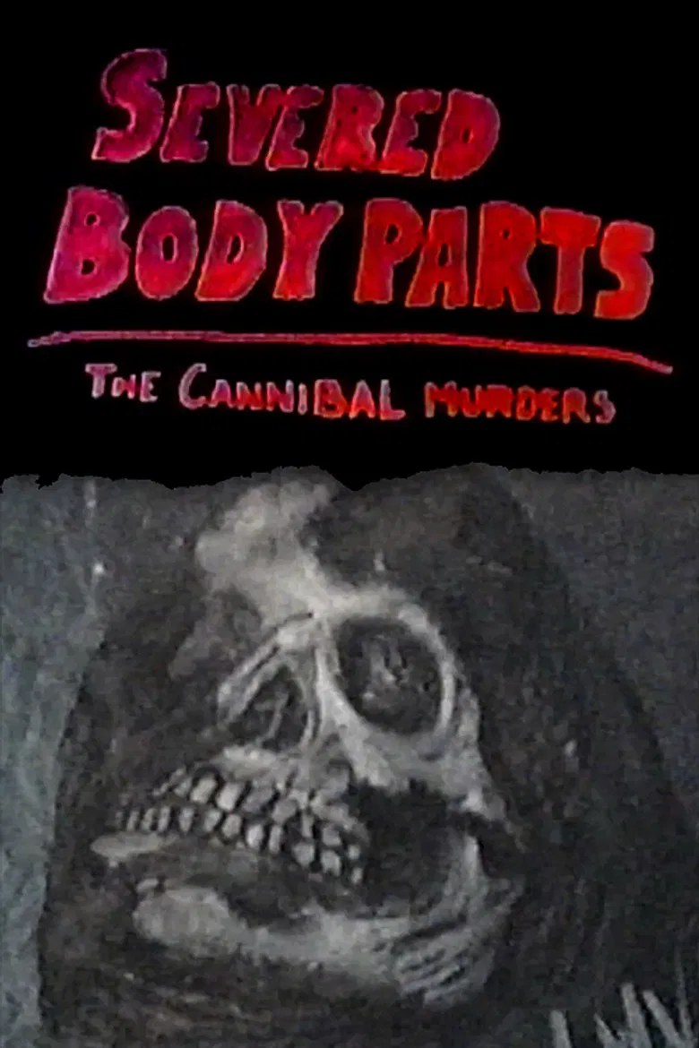 Severed Body Parts: The Cannibal Murders poster background