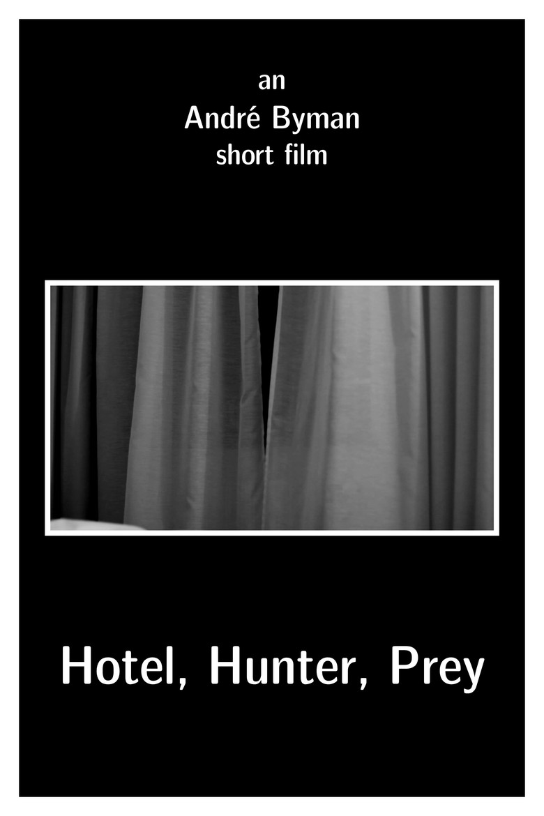 Hotel, Hunter, Prey poster background