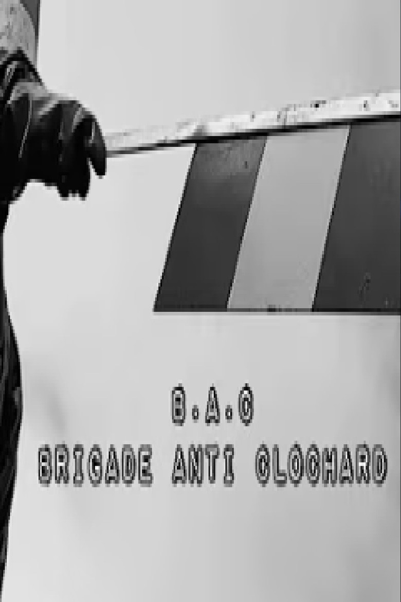 B.A.C : Brigade Anti Clochard poster background
