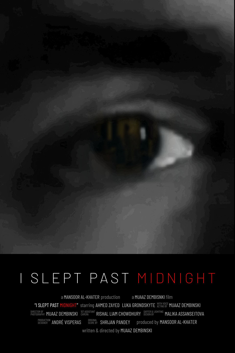 I Slept Past Midnight poster background