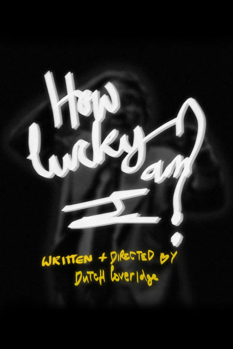 How Lucky Am I? poster background