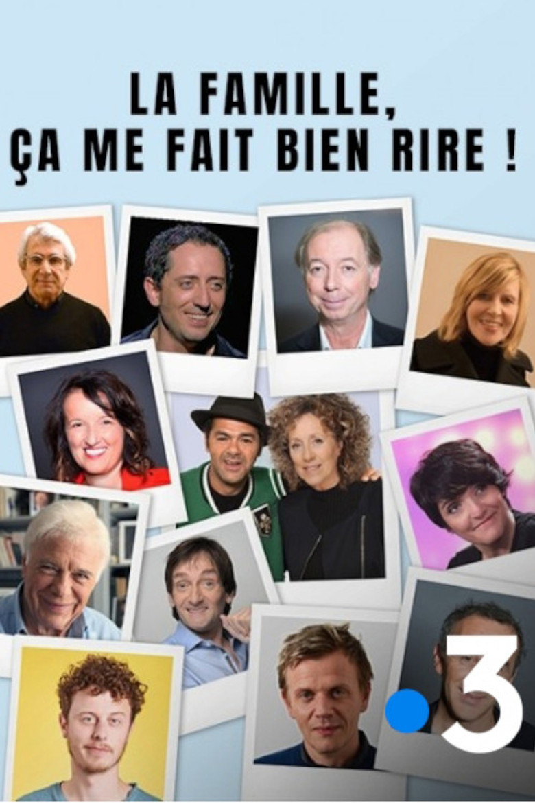 La famille, ça me fait bien rire ! poster background