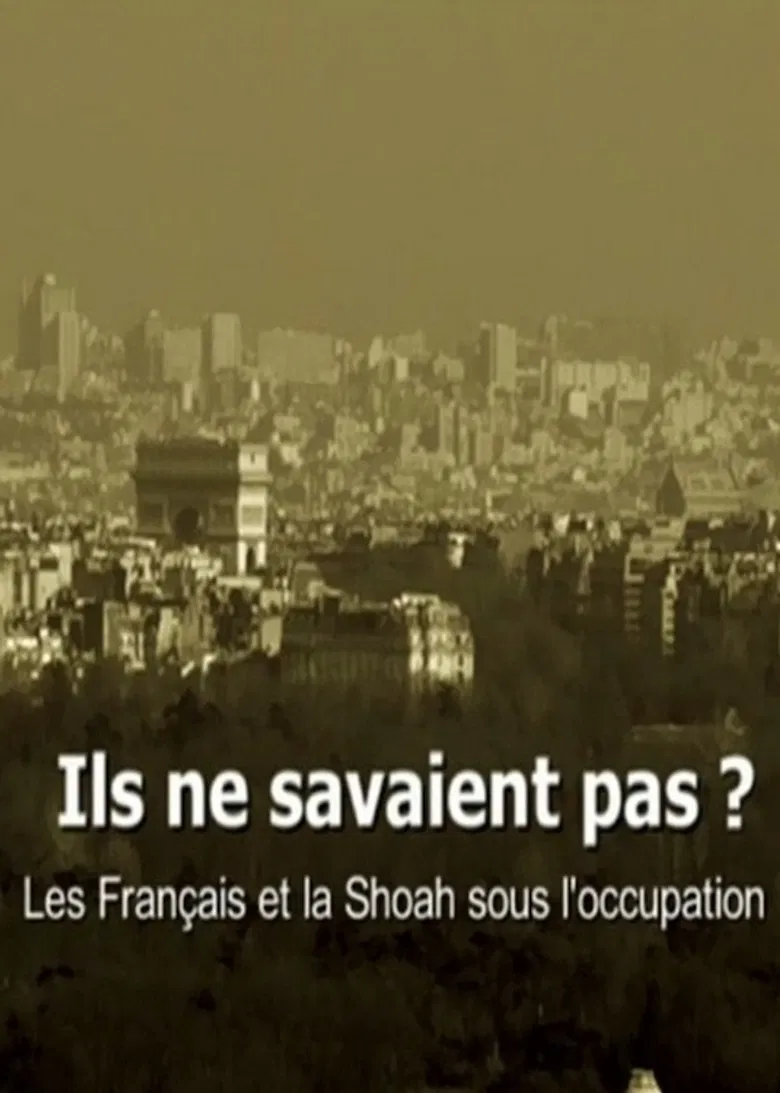 Ils ne savaient pas ? Les Français et la Shoah sous l'occupation poster background