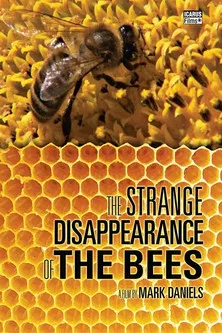 The Strange Disappearance of the Bees poster background