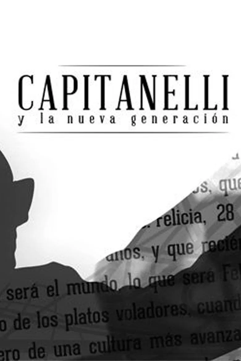 Capitanelli y la Nueva Generación poster background