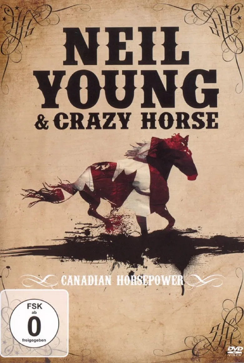 Neil Young & Crazy Horse: Canadian Horsepower poster background