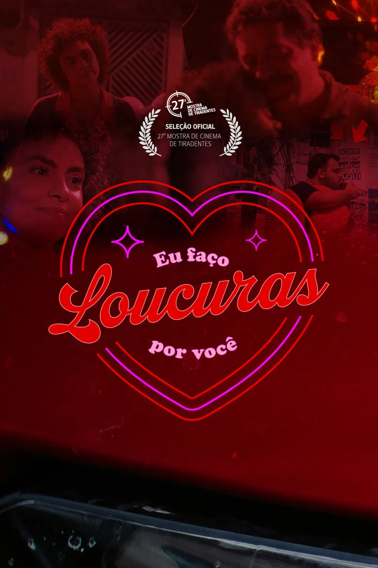 Eu Faço Loucuras por Você poster background