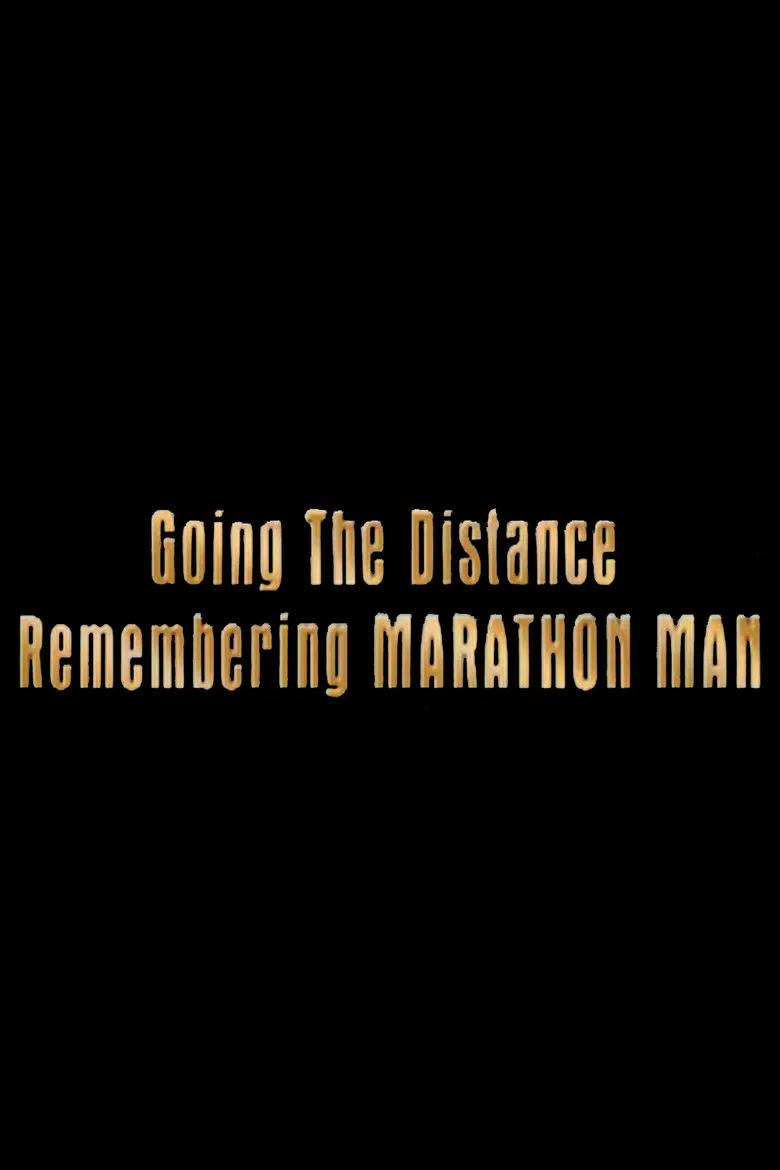 Going the Distance: Remembering 'Marathon Man' poster background